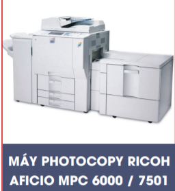 Máy Photocopy  Ricoh Aficio 6000/7501 - Máy Photocopy Việt Tín - Công Ty Cổ Phần Đầu Tư Thương Mại Phát Triển Việt Tín